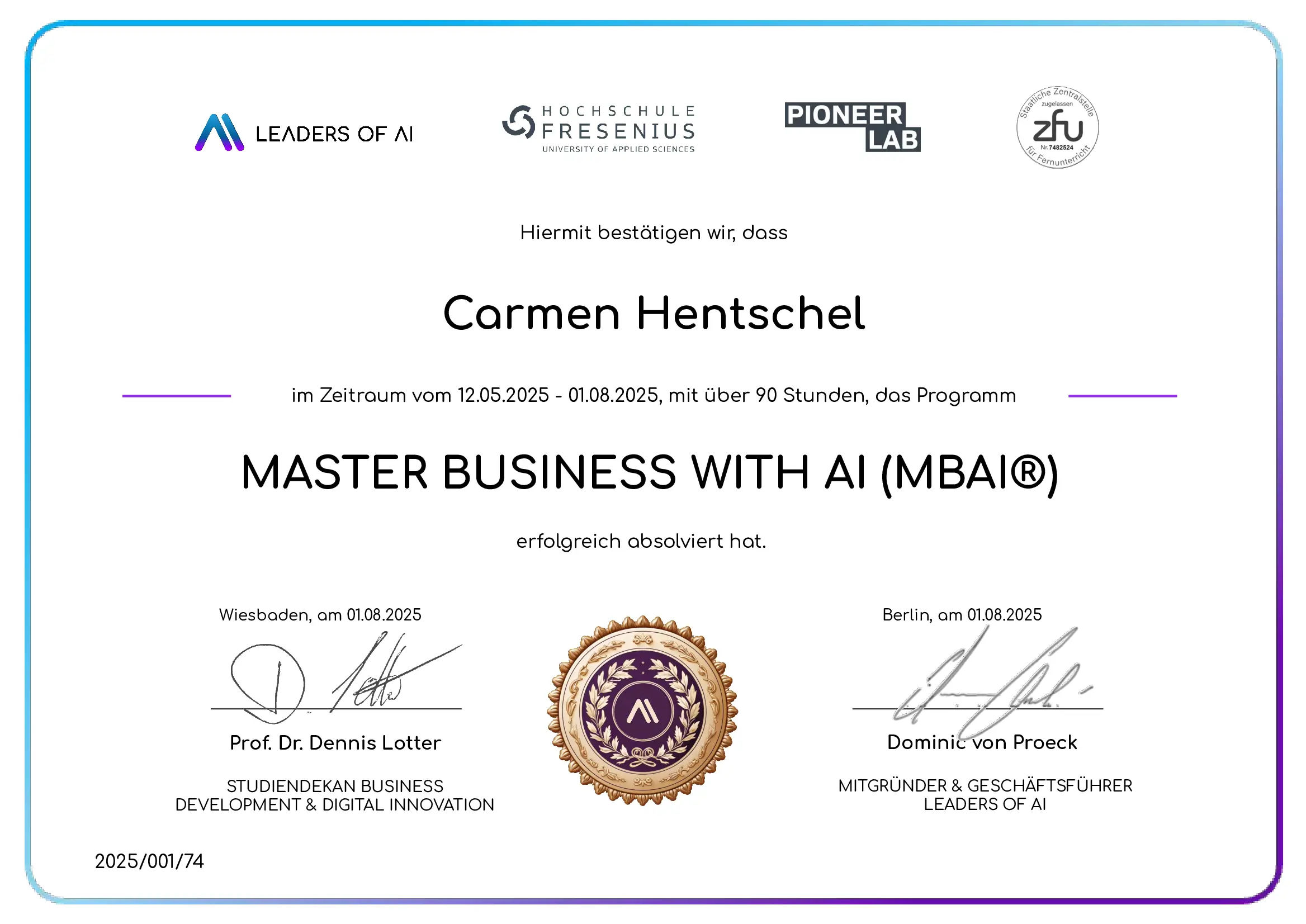 Hentschel_Carmen_KI_Hochschulzertifikat_MBAI_Master_your_Business_with_AI Hentschel_Carmen_KI_Hochschulzertifikat_MBAI_Master_your_Business_with_AI